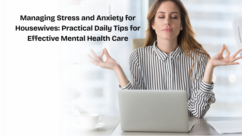 Managing Stress and Anxiety